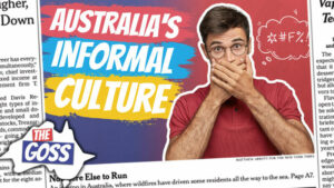 pete smissen, aussie english podcast, learn english australia, learn english with pete, learn language podcast, australian podcast, learn english podcast, learn english online course, ian smissen, the goss australia, swearing culture australia, local culture australia, informal culture australia, australian culture, australian culture and values,